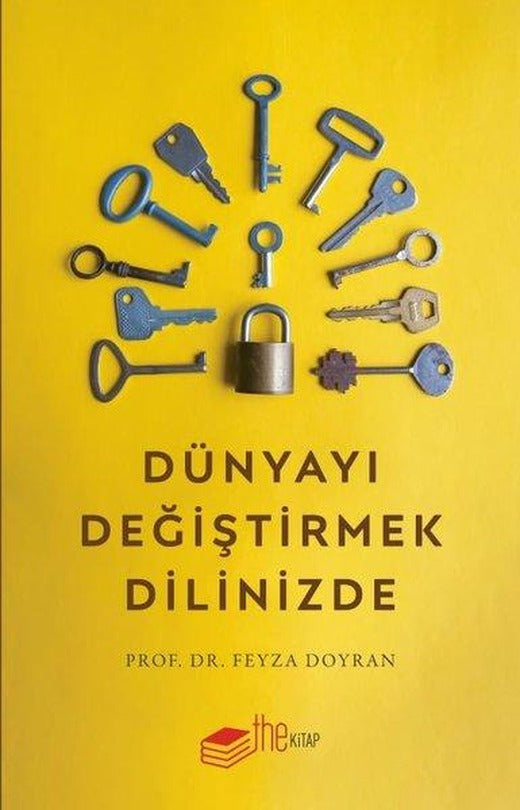 Dünyayı Değiştirmek Dilinizde | The Kitap (İnce Kapak)