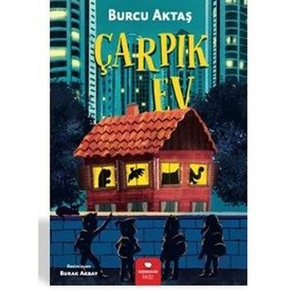 Çarpık Ev