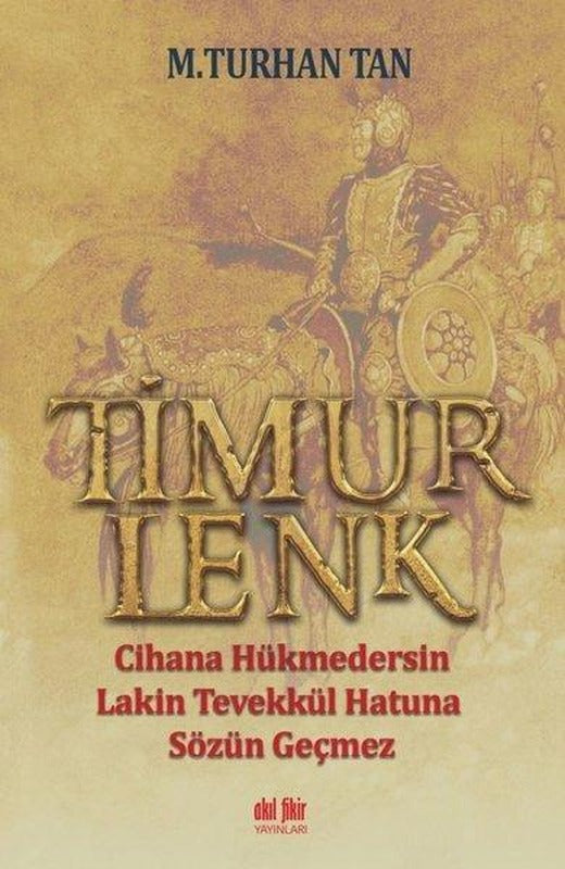 Timurlenk | Akıl Fikir Yayınları (İnce Kapak)