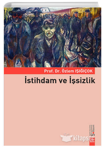 İstihdam ve İşsizlik - Yard. Doç. Dr. Özlem Işığıçok kitap kapağı