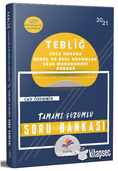 Hakimlik TEBLİĞ Ceza Hukuku Ceza Muhakemesi Hukuku Soru Bankası Çözümlü Can Özdemir Dizgi Kitap Yayınları - Can Özdemir kitap kapağı