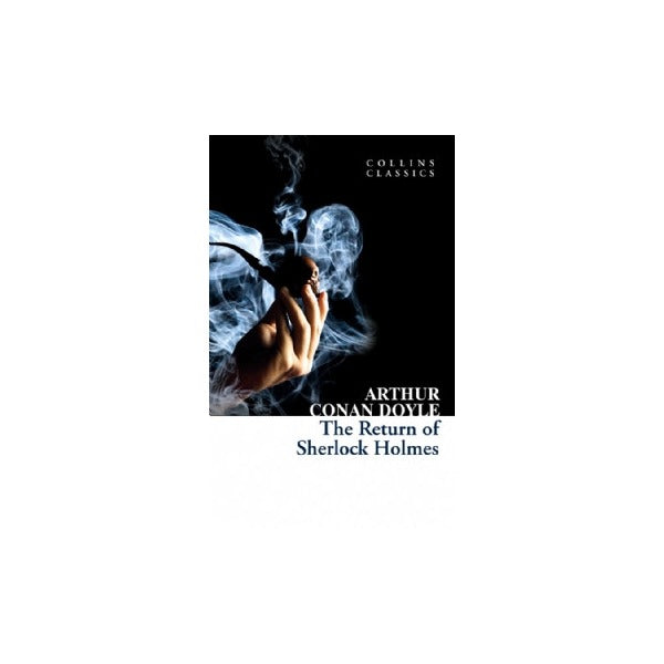 The Return of Sherlock Holmes (Collins Classics) | HarperCollins (Ciltsiz)