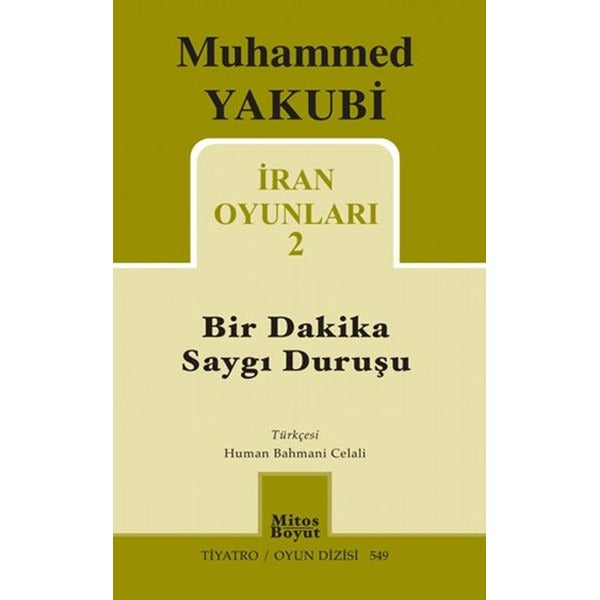 Bir Dakika Saygı Duruşu | Mitos Boyut Yayınları - Tiyatro Oyun Dizisi (İnce Kapak)