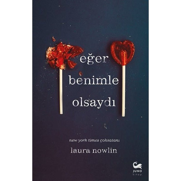 Eğer Benimle Olsaydı | Juno Kitap