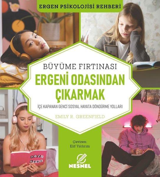 Ergeni Odasından Çıkarmak - Ergen Psikoloji Rehberi | Nesnel Yayınları (İnce Kapak)  - Resim 1
