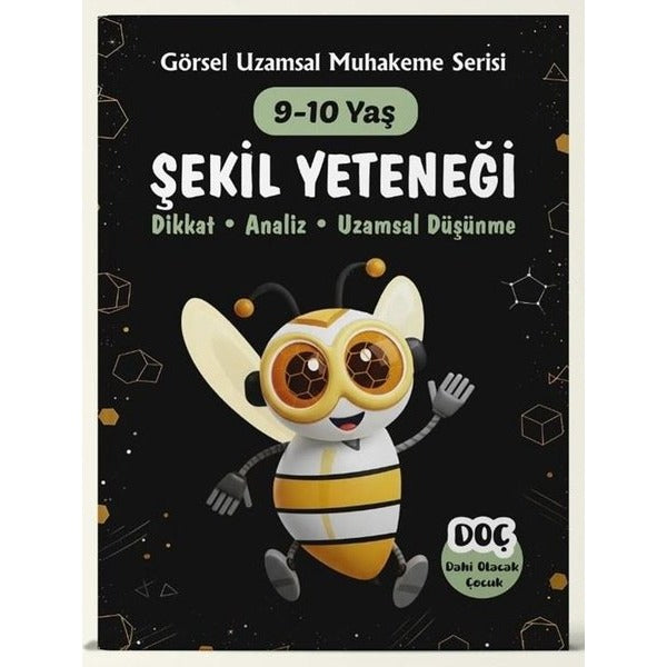 Şekil Yeteneği 9 - 10 Yaş - Dikkat Analiz Uzamsal Düşünme | Dahi Olacak Çocuk Yayınları (İnce Kapak)