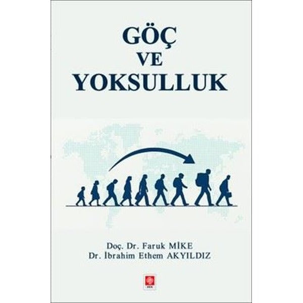 Göç ve Yoksulluk | Ekin Basım Yayın (İnce Kapak)