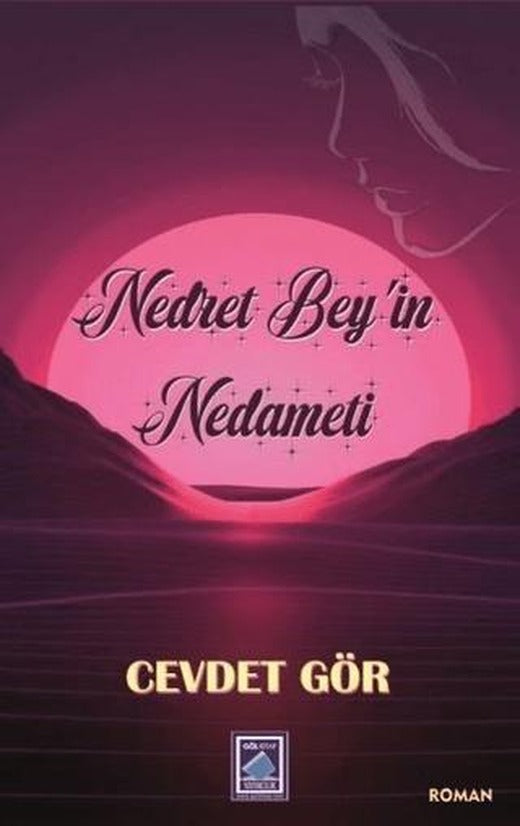 Nedret Bey’in Nedameti