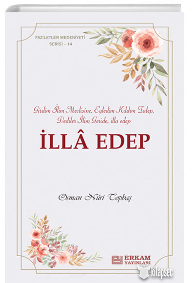 İlla Edep - Osman Nuri Topbaş kitap kapağı
