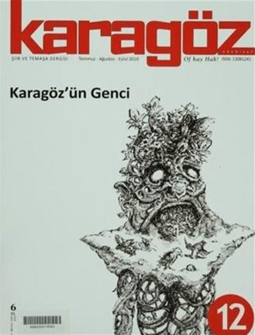 Karagöz Dergisi Sayı: 12 | Karagöz Edebiyat Dergisi (Ciltsiz)