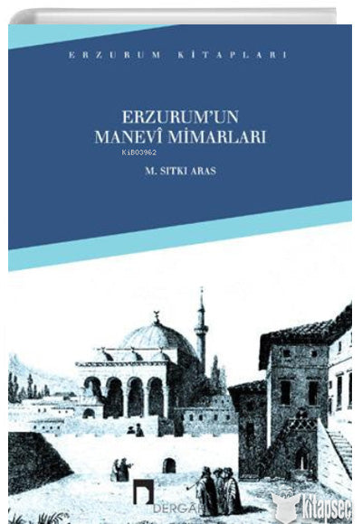 Erzurum'un Manevi Mimarları - M. Sıtkı Aras kitap kapağı