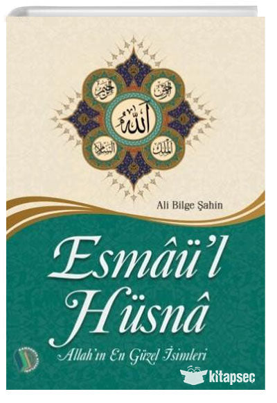 Esmaü'l Hüsna - Ali Bilge Şahin kitap kapağı