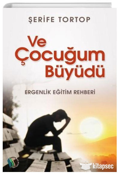 Ve Çocuğum Büyüdü - Şerife Tortop kitap kapağı