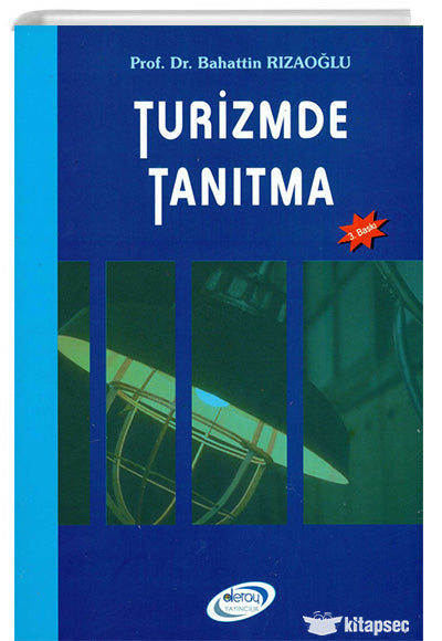 Turizmde Tanıtma - Bahattin Rızaoğlu kitap kapağı