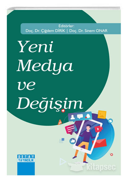 Yeni Medya ve Değişim - Çiğdem Dirik kitap kapağı