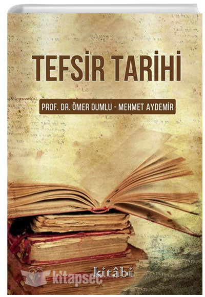 Tefsir Tarihi - Doç. Dr. Ömer Dumlu kitap kapağı