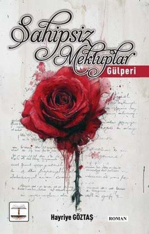 Sahipsiz Mektuplar - Gülperi | Kitap Ağacı Yayınları (İnce Kapak)