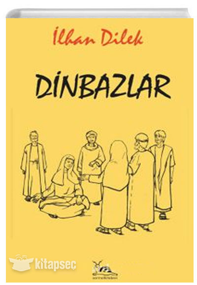 Dinbazlar - İlhan Dilek kitap kapağı