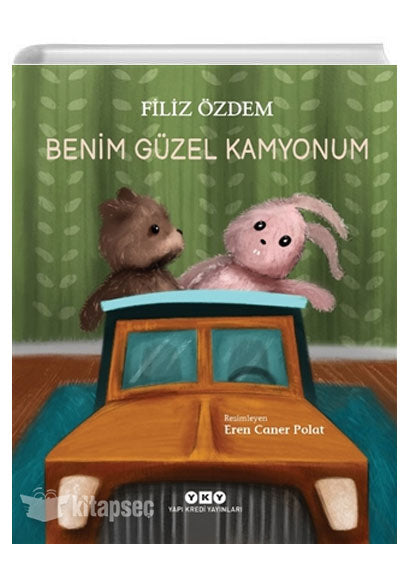 Benim Güzel Kamyonum - Filiz Özdem kitap kapağı