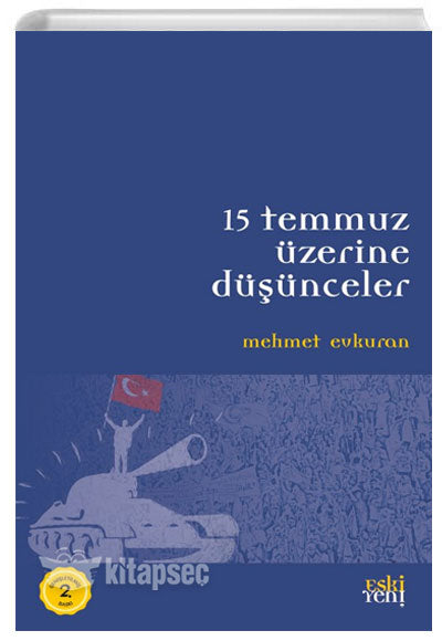 15 Temmuz Üzerine Düşünceler - Mehmet Evkuran kitap kapağı