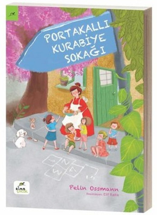 Portakallı Kurabiye Sokağı | Elma Yayınevi