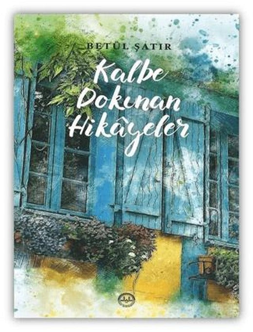 Kalbe Dokunan Hikayeler | Diyanet İşleri Başkanlığı (Ciltsiz)