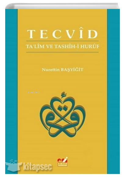Tecvid Talim ve Tashihi Huruf - Nurettin Başyiğit kitap kapağı