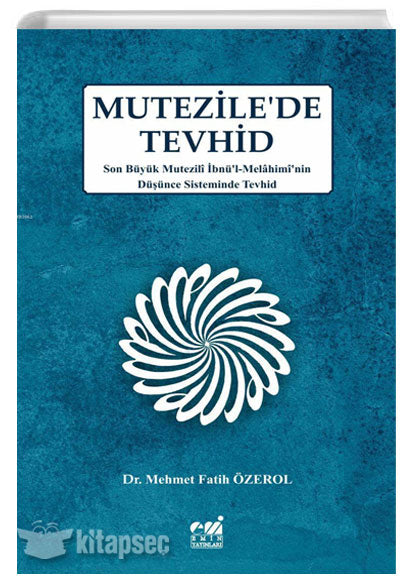 Mutezilede Tevhid - Mehmet Fatih Özerol kitap kapağı