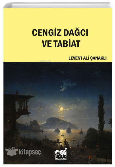 Cengiz Dağcı ve Tabiat - Levent Ali Çanaklı kitap kapağı