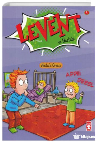Levent ve Hastalık - Mustafa Orakçı kitap kapağı
