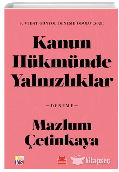 Kanun Hükmünde Yalnızlıklar - Mazlum Çetinkaya kitap kapağı