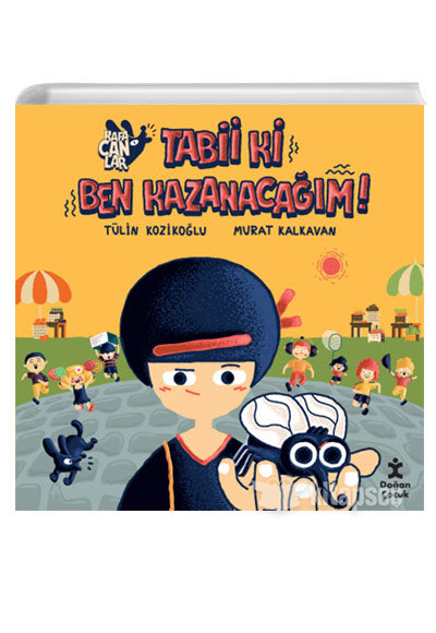 Kafacanlar Tabii Ki Ben Kazanacağım Tülin Kozikoğlu Doğan Çocuk - Tülin Kozikoğlu kitap kapağı