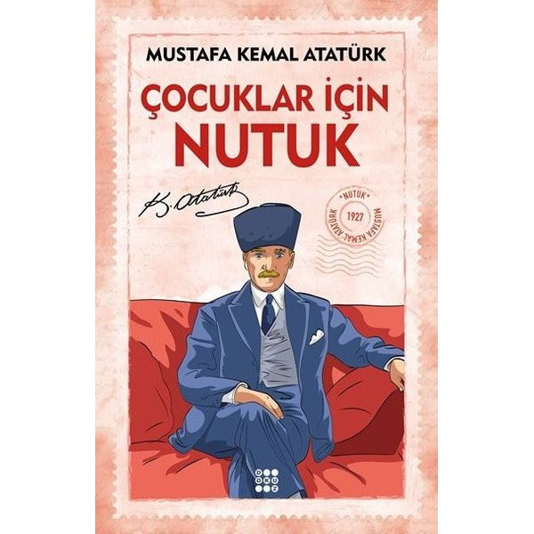 Çocuklar İçin Nutuk | Dokuz Yayınları