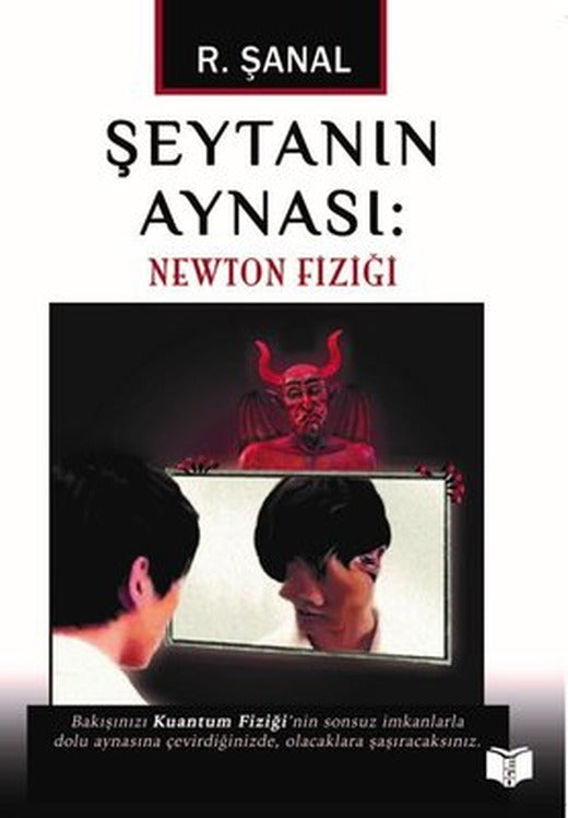 Şeytanın Aynası: Newton Fiziği | Ego Kitap (İnce Kapak)