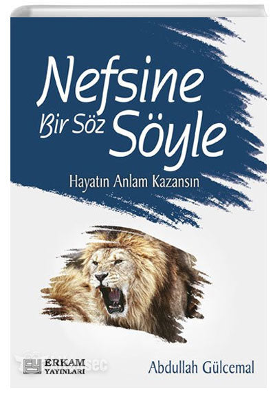 Nefsine Bir Söz Söyle - Abdullah Gülcemal kitap kapağı