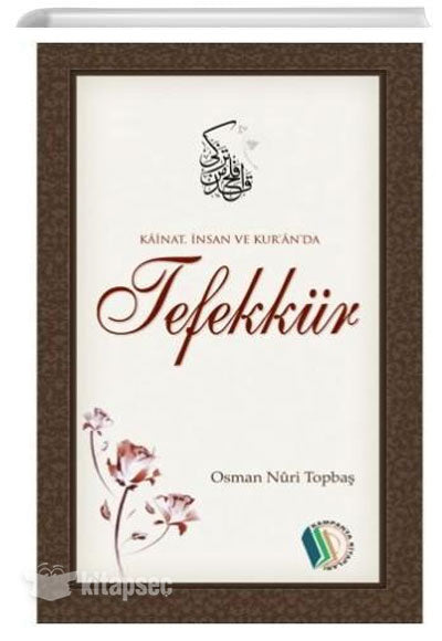 Kainat İnsan ve Kuranda Tefekkür - Osman Nuri Topbaş kitap kapağı