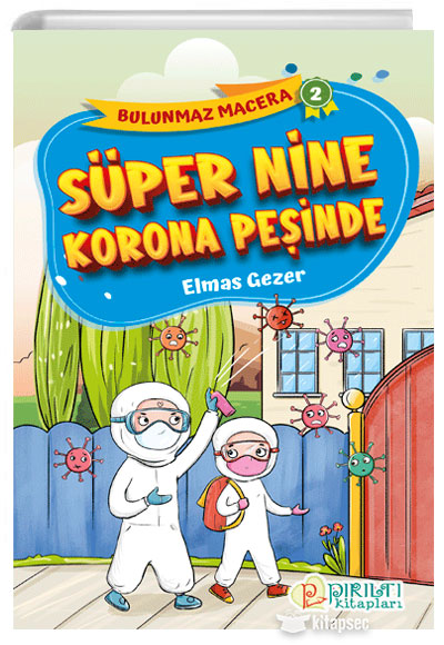 Süper Nine Korona Peşinde - Elmas Gezer kitap kapağı