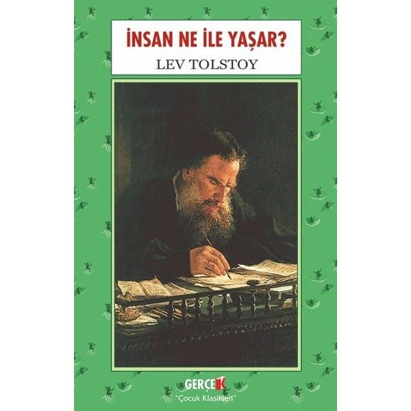 İnsan Ne İle Yaşar? - Çoçuk Klasikleri | Gerçek Kitap (İnce Kapak)