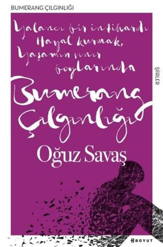 Bumerang Çılgınlığı | Boyut Yayın Grubu (Ciltsiz)