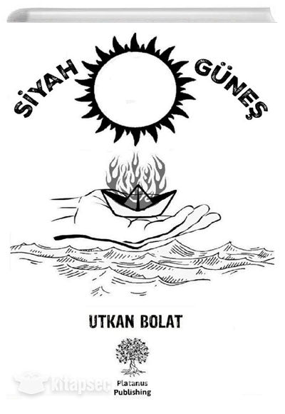 Siyah Güneş - Utkan Polat kitap kapağı