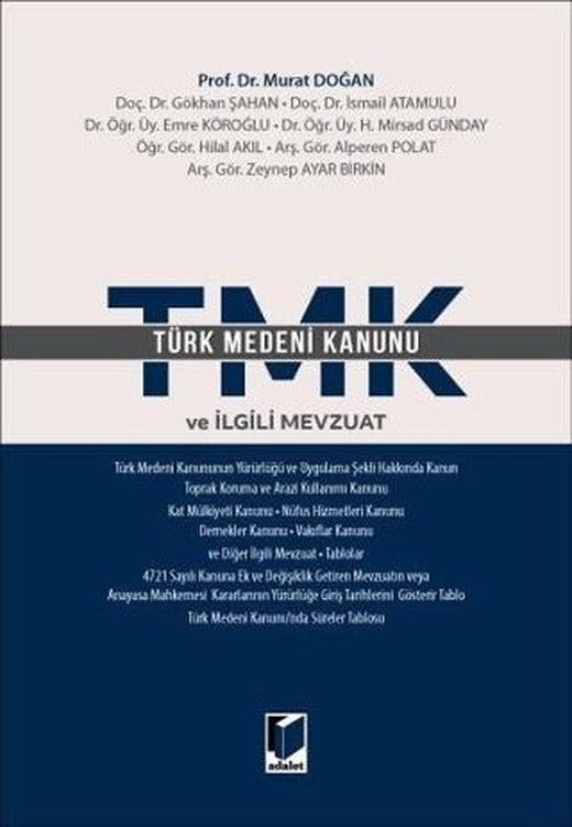 Türk Medeni Kanunu ve İlgili Mevzuat
