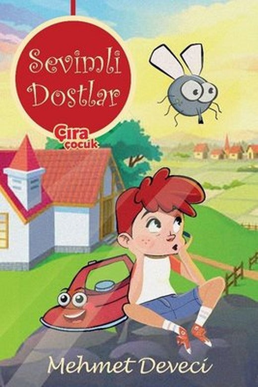 Sevimli Dostlar | Çıra Çocuk Yayınları