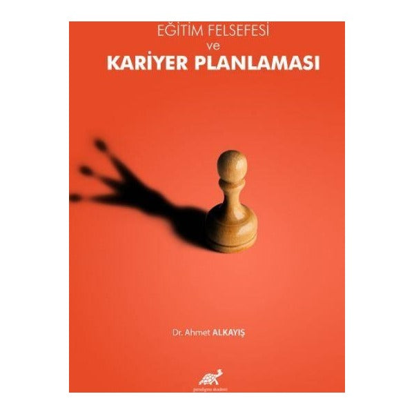 Eğitim Felsefesi Bağlamında Kariyer Planlaması