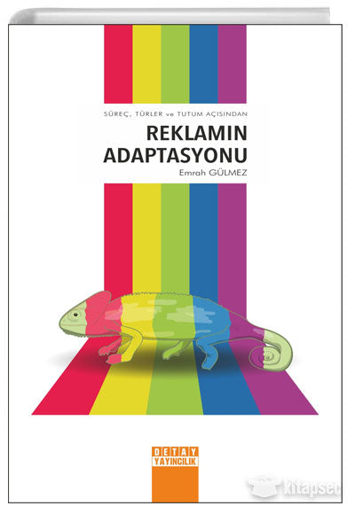 Süreç Türler ve Tulum Açısından Reklamın Adaptasyonu - Emrah Gülmez kitap kapağı