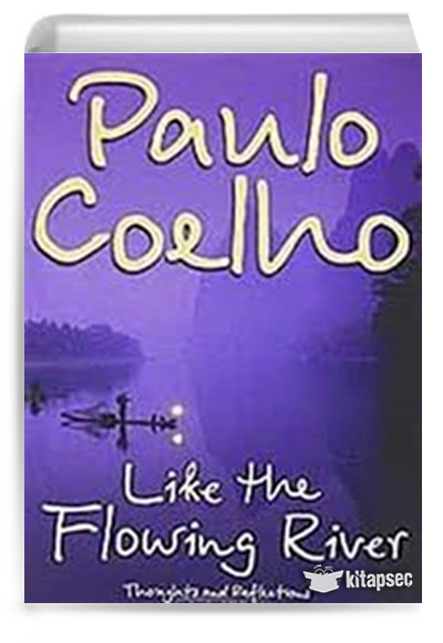 Like the Flowing River - Paulo Coelho kitap kapağı