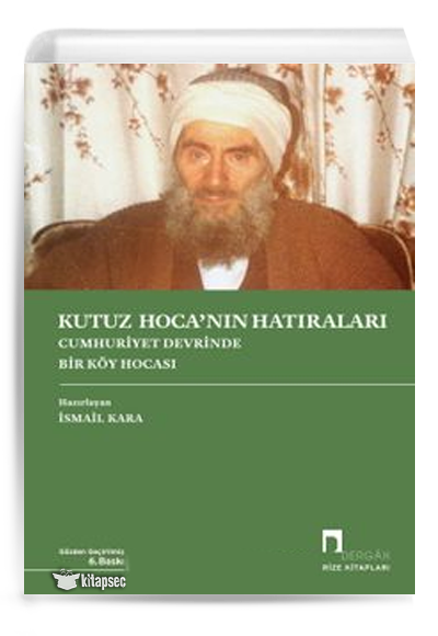 Kutuz Hoca'nın Hatıraları - İsmail Kara kitap kapağı