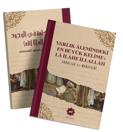 Varlık Alemindeki En Büyük Kelime: La İlahe İllallah | Hidayet Yayınları