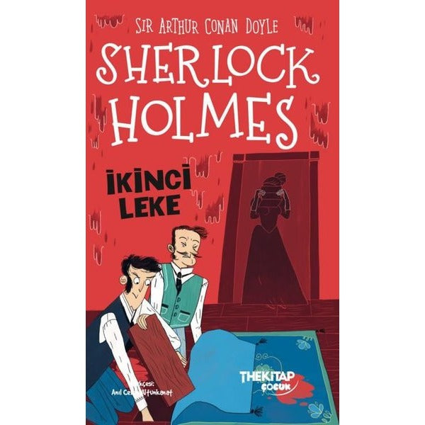 Sherlock Holmes - İkinci Leke | The Çocuk (İnce Kapak)