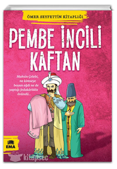 Pembe İncili Kaftan Ömer Seyfettin Ema Yayınları - Ömer Seyfettin kitap kapağı