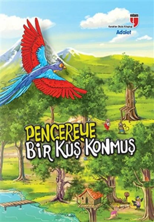 Pencereye Bir Kuş Konmuş - Adalet | Edam (İnce Kapak)